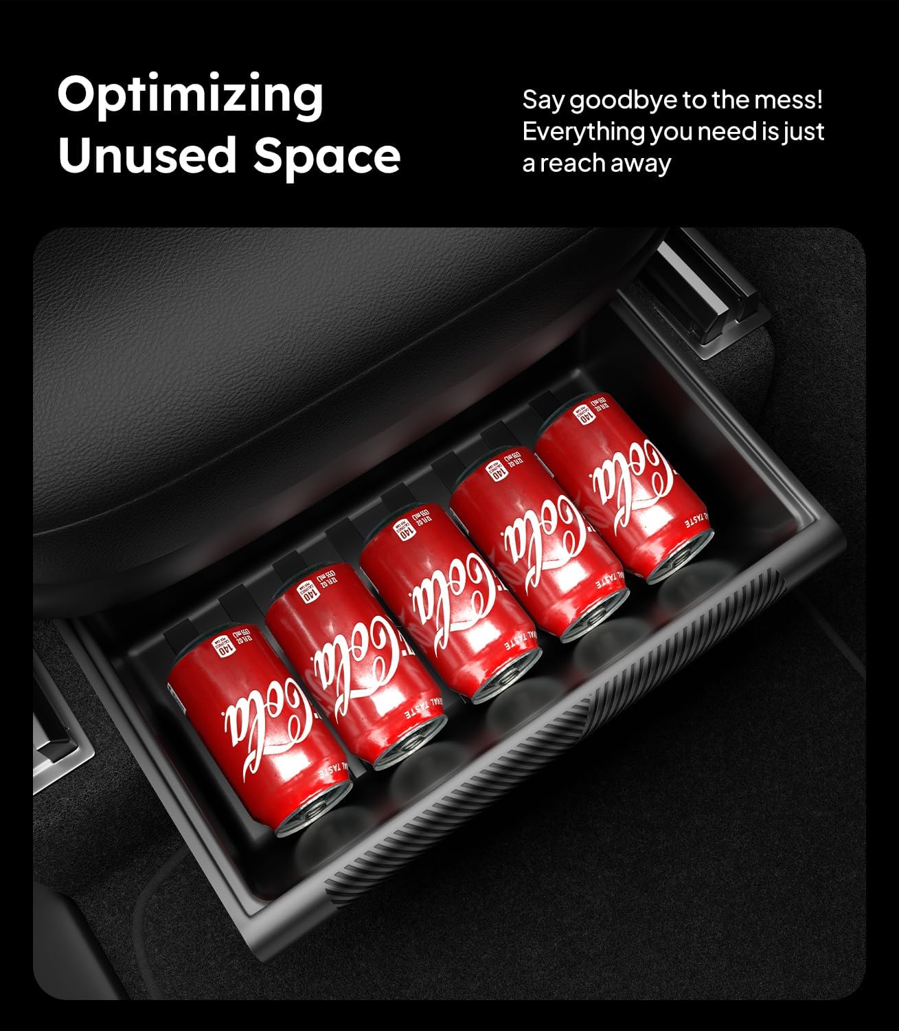 Red Coca-Cola cans in a black storage tray with text about optimizing unused space.