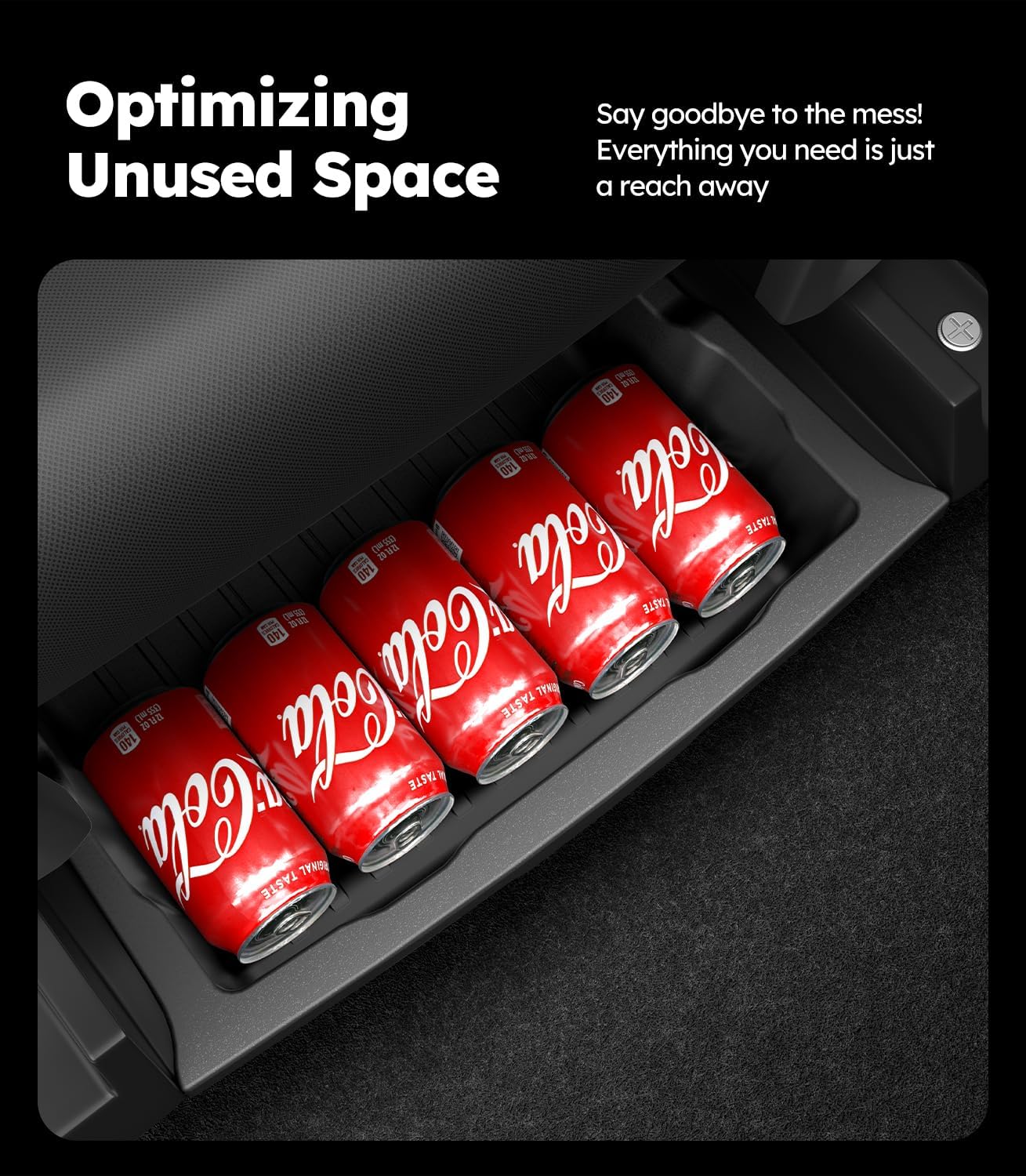 Red Coca-Cola cans in a black storage compartment with text about optimizing space.